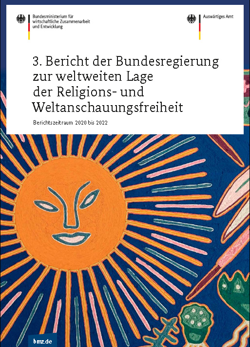 Cover: 3. Bericht der Bundesregierung zur weltweiten Lage der Religions- und Weltanschauungsfreiheit
